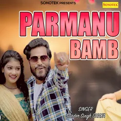 Parmanu Bamb